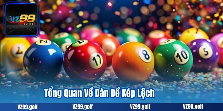 Tổng Quan Về Dàn Đề Kép Lệch